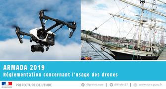 Armada 2019 - Réglementation de l'usage des drones dans l'Eure