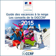 Guide des vacances à la neige : les conseils de la DGCCRF