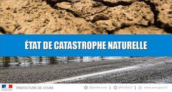 Inondations 2018 - Huit communes de l'Eure reconnues en état de catastrophe naturelle